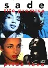 dvd sade : life promise pride love