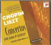 cd emil gilels, charles rosen - chopin: piano concerto no. 1; liszt: piano concerto no. 1 (1996)