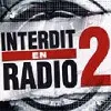cd interdit en radio / vol.2 : la compilation des hits underground (+ dvd