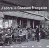 cd j'adore la chanson française vol. 2 (2005)
