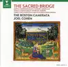 cd the boston camerata, joel cohen - the sacred bridge (juifs & chrétiens dans l'europe médiévale = jews & christians in medieval 