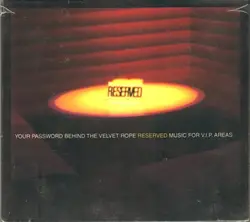 cd your password behind the velvet rope reserved music for v.i.p. areas (2003)