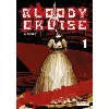 livre bloody cruise - tome 1 (vf)