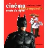 livre cinéma contemporain, mode d'emploi