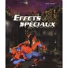 livre effets spéciaux - un siècle d'histoire