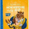 livre la belle et la bête - mon histoire du soir - l'histoire du film - disney princesses