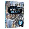 livre la reine des neiges - ou se cache... - olaf