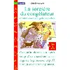 livre la sorcière du congélateur et autres contes du gobe - mouches