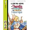 livre la véritable histoire de thordis, la petite viking qui partit à la découverte de l'amérique