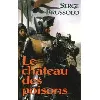 livre le château des poisons