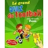 livre le grand quiz du football pour les vrais fans
