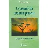 livre le pouvoir du moment présent - guide d'éveil spirituel