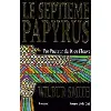 livre le septième papyrus