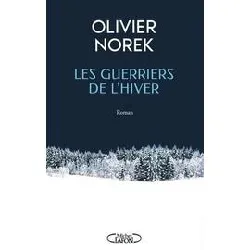 livre les guerriers de l'hiver