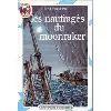 livre les naufragés du ' moonraker