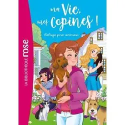 livre ma vie mes copines 20 - refuge pour animaux