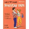 livre mon p'tit cahier - nouveau papa - ne -