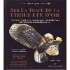 livre sur les traces de la chouette d'or