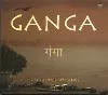cd  - ganga - les musiques du gange = the music of the ganges (1998)