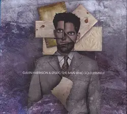 cd gavin harrison & ø5ric - the man who sold himself (2012)