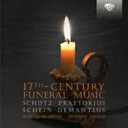 cd heinrich schütz, michael praetorius, johann hermann schein - christopher demantius - 17th century funeral music (2015)