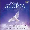 cd john rutter - gloria; chichester psalms; quatre petites prieres de st. francois d'assise (2009)
