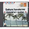 cd kana king and his hawaiians - guitare hawaienne · hawaiian guitar (2000)