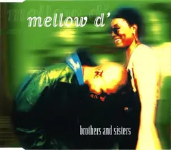 cd mellow d' - brothers and sisters (1995)