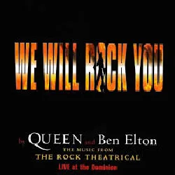 cd queen - we will rock you - the music from the rock theatrical - live at the dominion (2002)