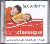 cd various - les enfants - radio classique - les plus beaux airs pour leur faire aimer le classique