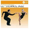 cd various - let's dance jazz! (2007)