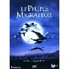 dvd le peuple migrateur
