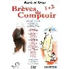 dvd les brêves de comptoir 1+2