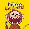 livre brosse tes dents !