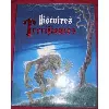 livre histoires terrifiantes
