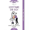 livre l'estime de soi, c'est malin