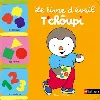 livre le d'éveil de t'choupi