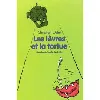 livre levres et la tortue (les)