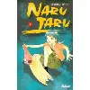 livre naru taru - tome 1
