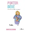 livre porter bébé - avantages et bienfaits