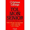 livre toi, mon senior