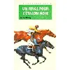 livre un rival pour l'étalon noir