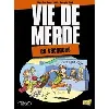 livre vie de merde tome 4 - en vacances