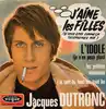 vinyle jacques dutronc - j'aime les filles (si vous etes comme ça téléphonez moi) (1967)