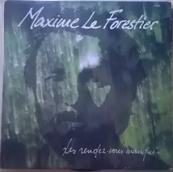 vinyle maxime le forestier - les rendez - vous manqués (1980)