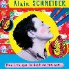cd alain schneider - plus loin que le bout de ton nez (2002)