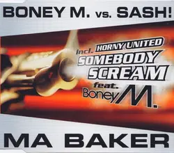 cd boney m. vs. sash! / horny united - ma baker / somebody scream (1999)