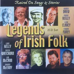 cd legends of irish folk - raised on songs and stories (2005)