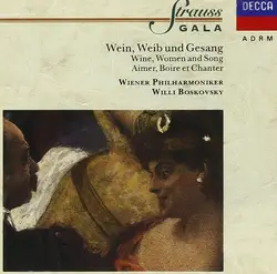 cd wiener philharmoniker, willi boskovsky - strauss gala iii (wein, weib und gesang - wine, women and song - aimer, boire, et chan