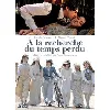 dvd à la recherche du temps perdu